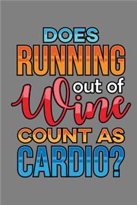 Does Running Out Of Wine Count As Cardio