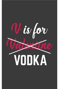 V Is for Vodka