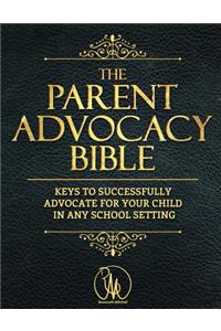 Parent Advocacy Bible