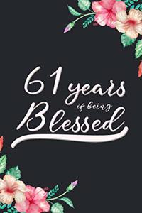 Blessed 61st Birthday Journal