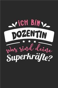 Ich Bin Dozentin Was Sind Deine Superkräfte?