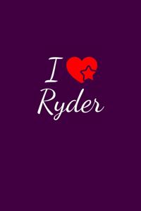 I love Ryder