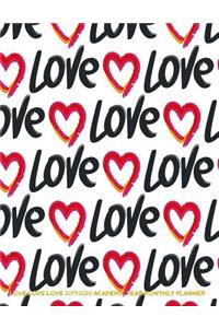 Love Love Love 2019-2020 Academic Year Monthly Planner