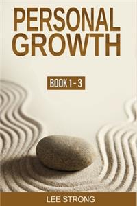 Personal Growth (Book 1-3): Mindfulness Meditation, Homo Arcticus Method 1, and Homo Arcticus Method 2