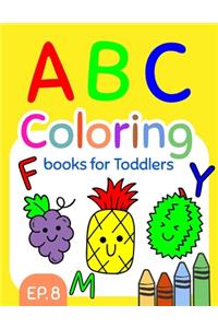 ABC Coloring Books for Toddlers EP.8: A to Z coloring sheets, JUMBO Alphabet coloring pages for Preschoolers, ABC Coloring Sheets for kids ages 2-4, Toddlers, and Kindergarten