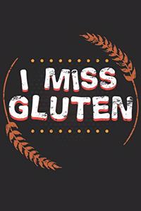 I Miss Gluten