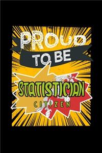 Proud to be statistician citizen