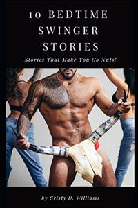 10 Bedtime Swinger Stories