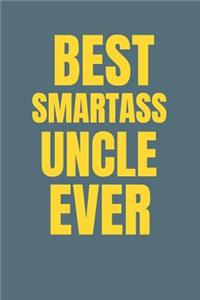 Best Smartass Uncle Ever