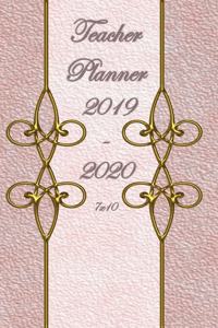 Teacher Planner 2019 - 2020 - 7 X 10