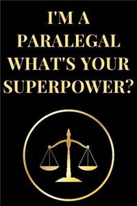 I'm a Paralegal What's Your Superpower?
