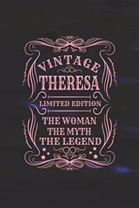 Vintage Theresa Limited Edition the Woman the Myth the Legend