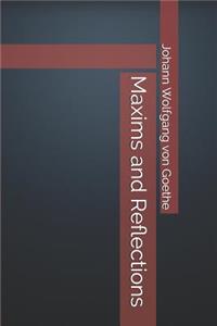 Maxims and Reflections
