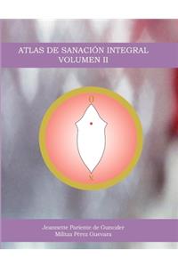 Atlas de Sanación Integral Volumen II