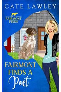 Fairmont Finds a Poet