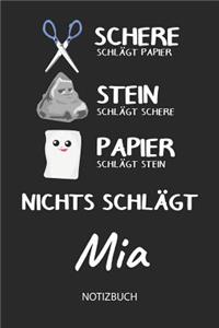 Nichts schlägt - Mia - Notizbuch