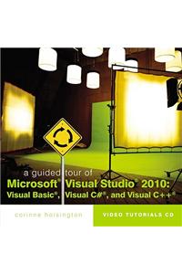 Guided Tour of Microsoft (R) Visual Studio (R) 2010