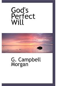 God's Perfect Will