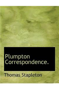 Plumpton Correspondence.