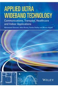 Applied Ultra Wideband Technology