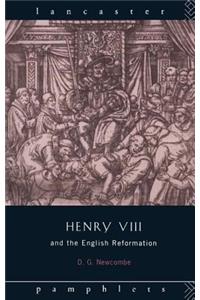 Henry VIII and the English Reformation