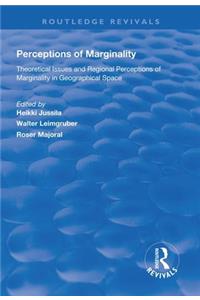 Perceptions of Marginality