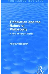 Translation and the Nature of Philosophy (Routledge Revivals)