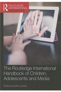 Routledge International Handbook of Children, Adolescents and Media