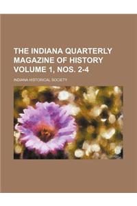 The Indiana Quarterly Magazine of History Volume 1, Nos. 2-4