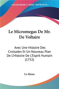 Micromegas De Mr. De Voltaire
