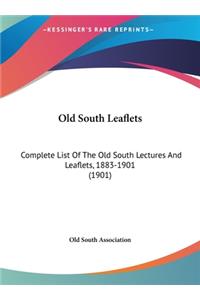 Old South Leaflets