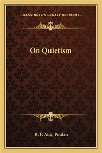 On Quietism