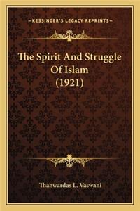 Spirit and Struggle of Islam (1921)