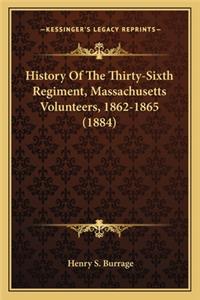 History of the Thirty-Sixth Regiment, Massachusetts Volunteers, 1862-1865 (1884)
