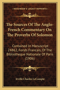 Sources of the Anglo-French Commentary on the Proverbs of Solomon