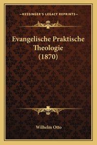Evangelische Praktische Theologie (1870)
