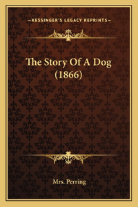 Story Of A Dog (1866)