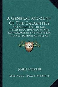 A General Account Of The Calamities