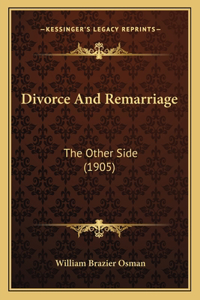 Divorce And Remarriage