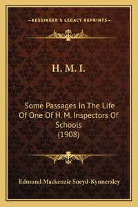 H. M. I.
