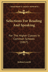 Selections For Reading And Speaking