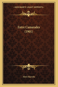 Entre Camarades (1901)