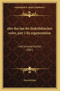 uber den bau der thukydideischen reden, part 2 die argumentation
