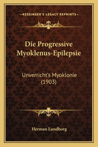 Progressive Myoklenus-Epilepsie