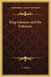 King Solomon and His Followers
