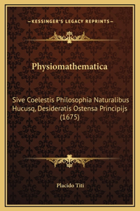 Physiomathematica