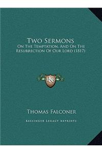 Two Sermons