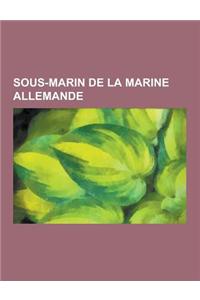 Sous-Marin de la Marine Allemande