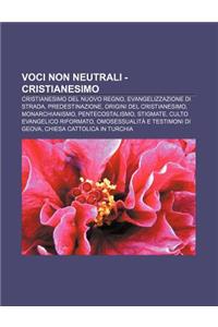 Voci Non Neutrali - Cristianesimo