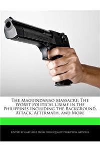 The Maguindanao Massacre